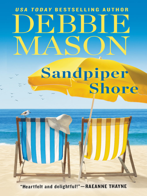 Title details for Sandpiper Shore by Debbie Mason - Available